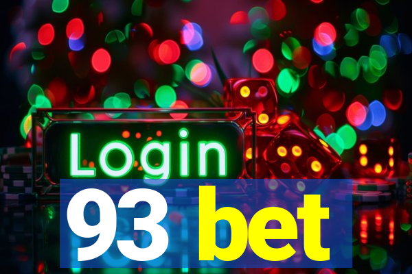 93 bet
